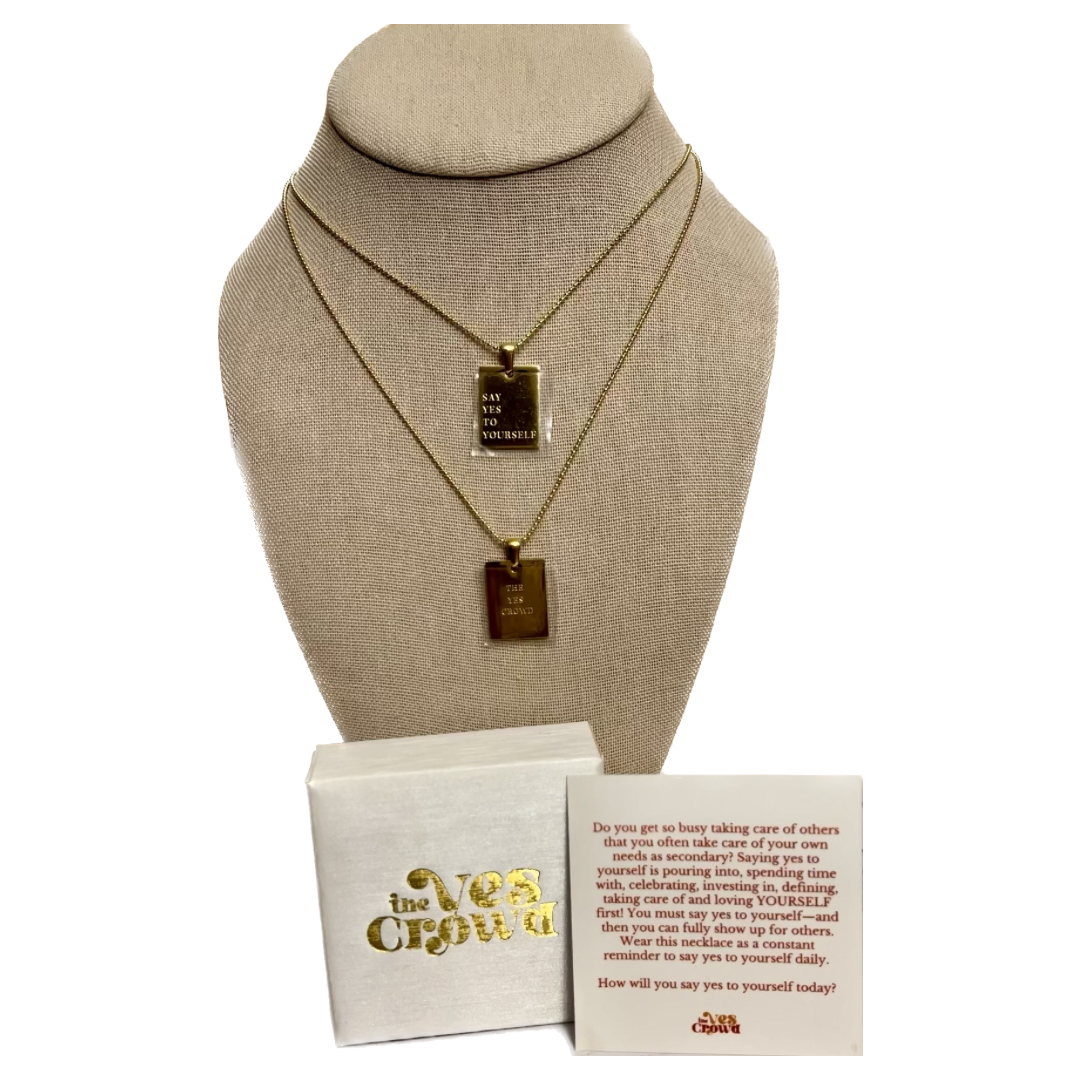 Say Yes to…Yourself Gold Necklace