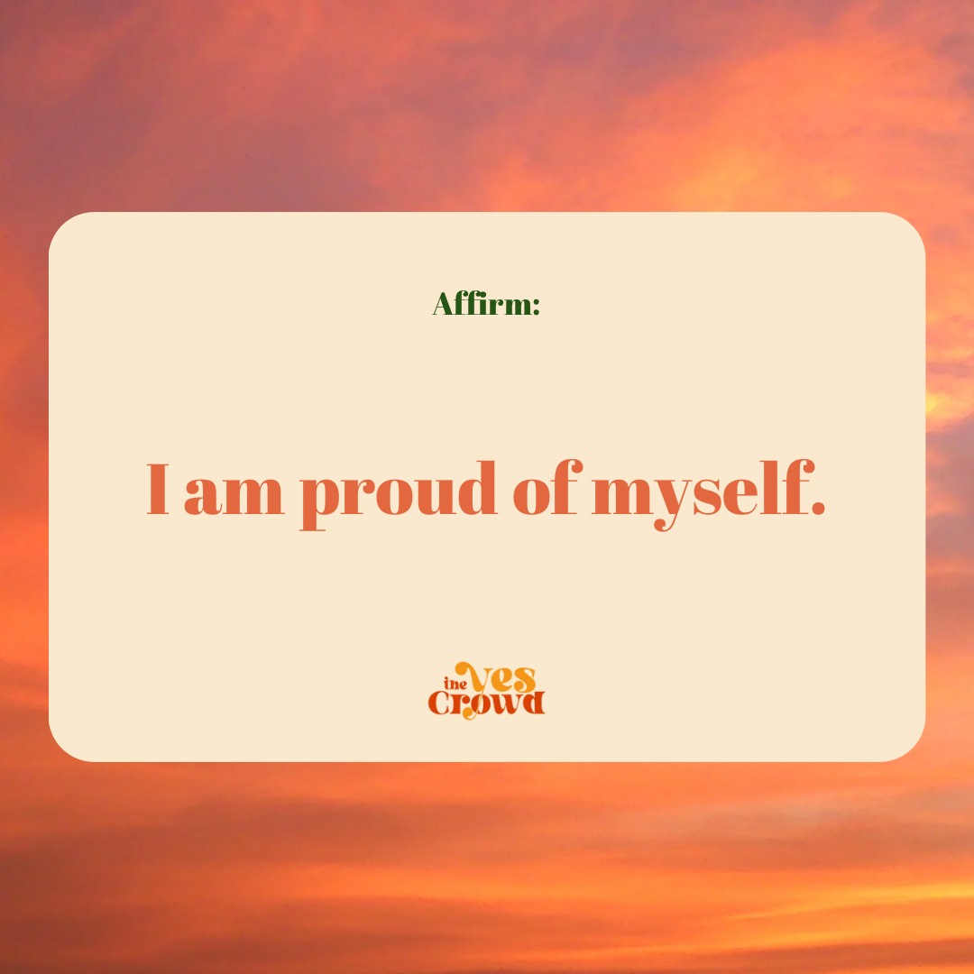 I am Proud of Myself