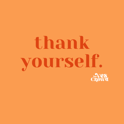 Say Yes to Showing Gratitude For You