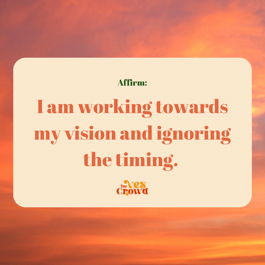 I am working towards my vision